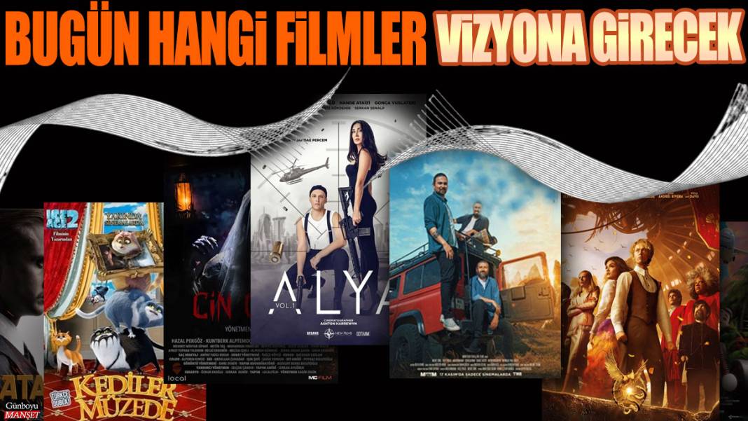 Bugün hangi filmler vizyona girecek: İşte filmler ve dev oyuncu kadrosu 1