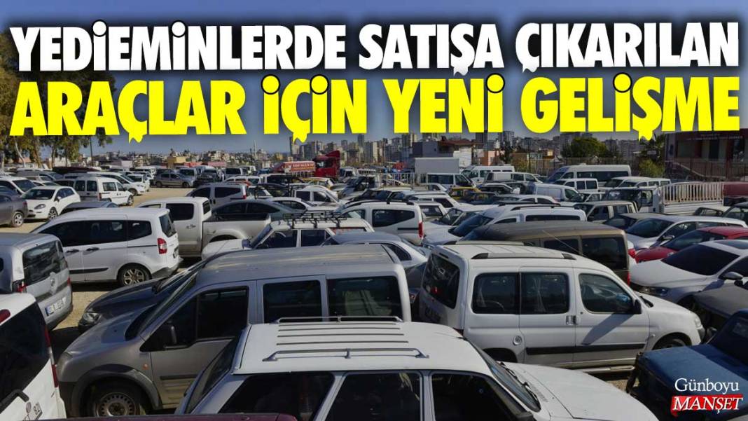 Yedieminlerde satışa çıkarılan araçlar için yeni gelişme 1