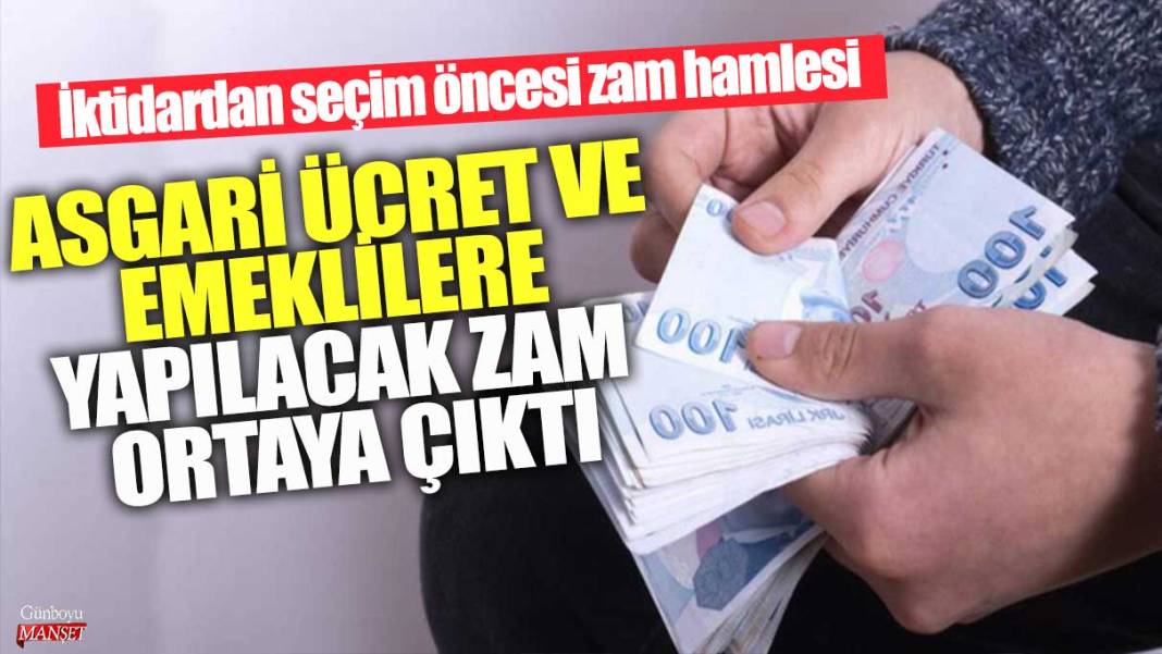 Asgari ücret ve emeklilere yapılacak zam oranı ortaya çıktı: İktidardan seçim öncesi zam hamlesi 1