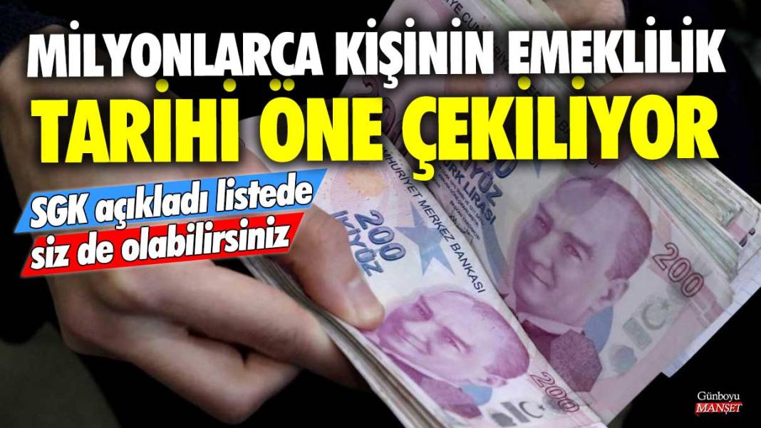 Milyonlarca kişinin emeklilik tarihi öne çekiliyor! SGK açıkladı listede siz de olabilirsiniz 1