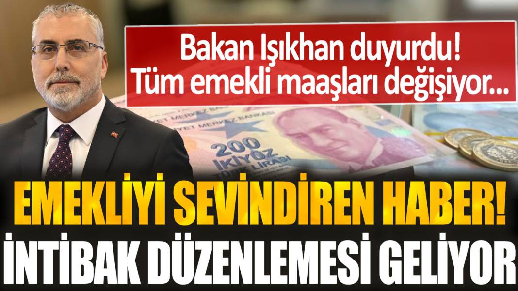 Bakan Işıkhan yeni emekli sistemini açıkladı: Artık emekli maaşları böyle hesaplanacak! 1