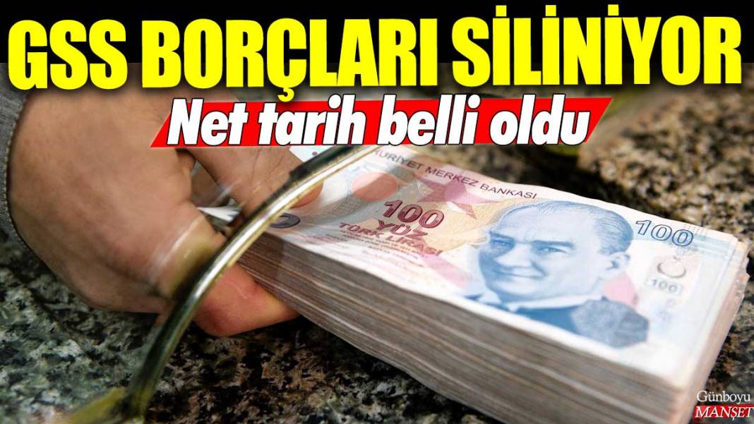 GSS borçları siliniyor! Net tarih belli oldu 1