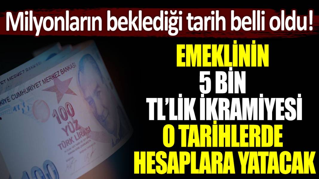 Ödeme takvimi belli oldu! Emeklinin 5 bin TL'lik Cumhuriyet Bayramı ikramiyesi o tarihte hesaplara yatacak... 1