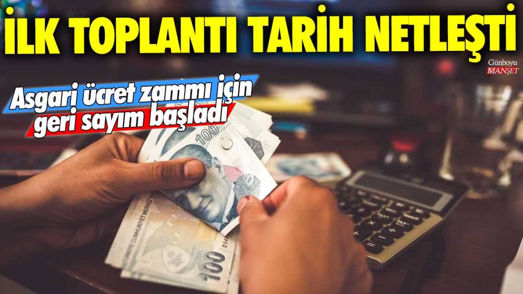 Asgari ücret zammı için geri sayım başladı! İlk toplantı tarih netleşti 1