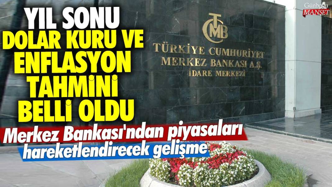 Merkez Bankası'ndan piyasaları hareketlendirecek gelişme! Yıl sonu dolar kuru ve enflasyon tahmini belli oldu 1