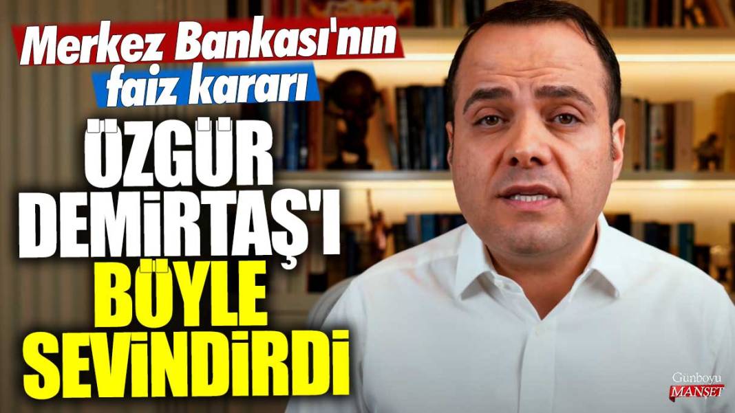 Son dakika... Merkez Bankası'nın 23 Kasım 2023 faiz kararının ardından ünlü ekonomist Özgür Demirtaş'tan jet yorum 1