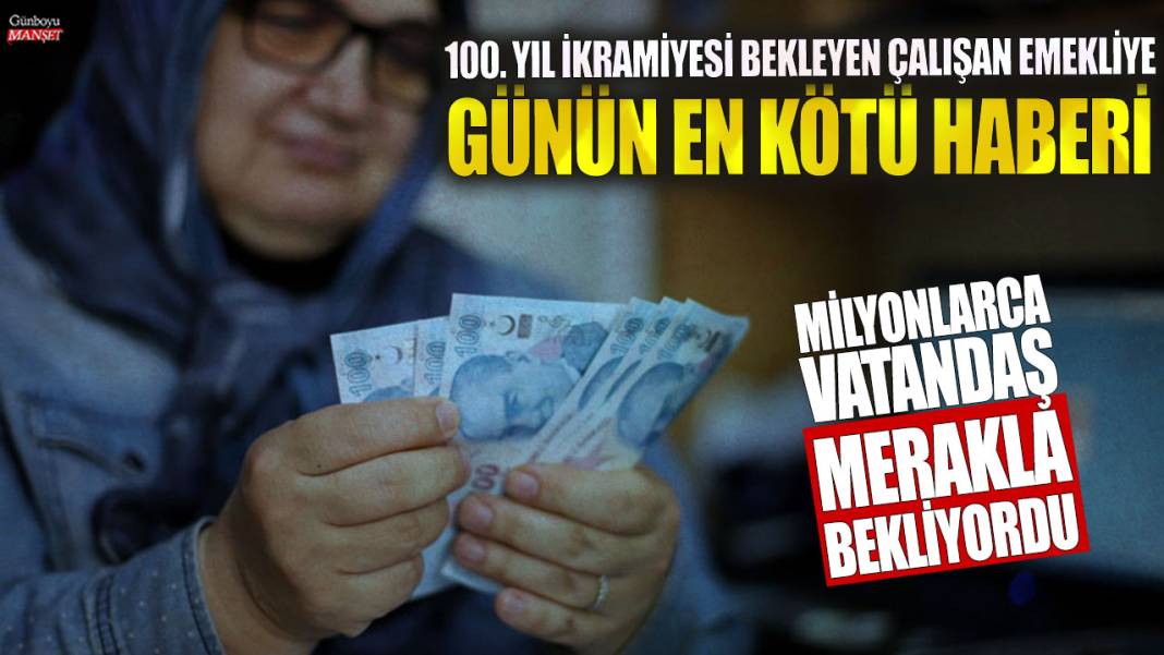 100. yıl ikramiyesi bekleyen çalışan emekliye günün en kötü haberi! Milyonlarca vatandaş merakla bekliyordu 1