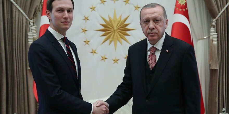 Cumhurbaşkanı Erdoğan Kushner'i kabul etti