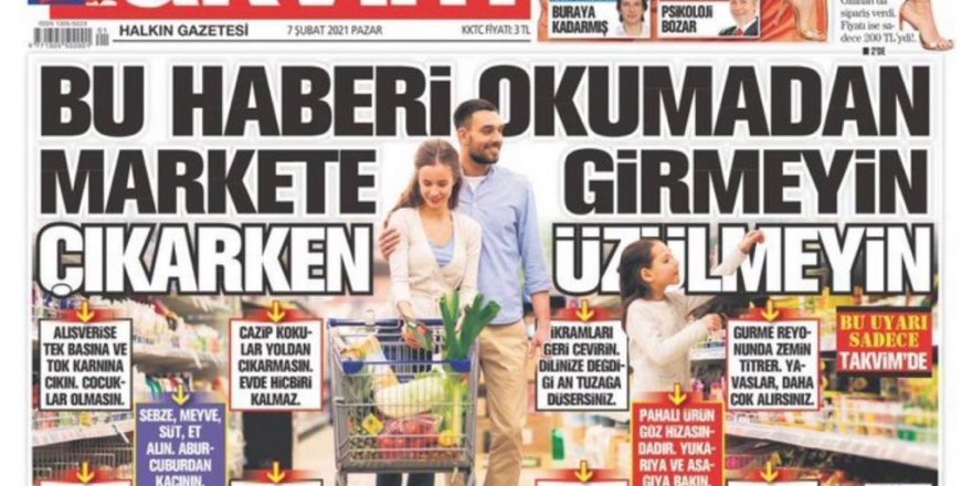 Takvim Gazetesi hayat pahalılığına çareyi buldu! Alışverişe tok karnına çıkın