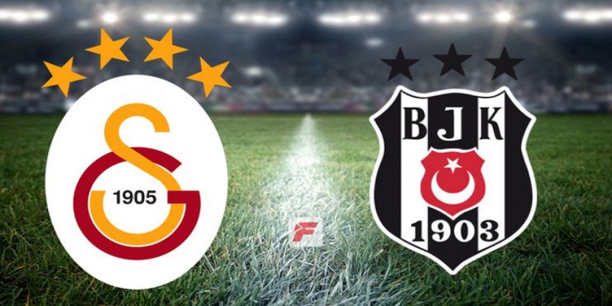 Galatasaray-Beşiktaş maçı öncesi 11’ler belli oldu