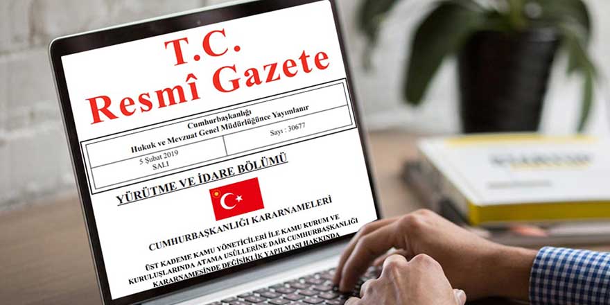 Yeni atamalar Resmi Gazete'de