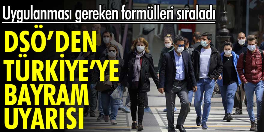 DSÖ'den Türkiye'ye bayram uyarısı! Uygulanması gereken formülleri sıraladı