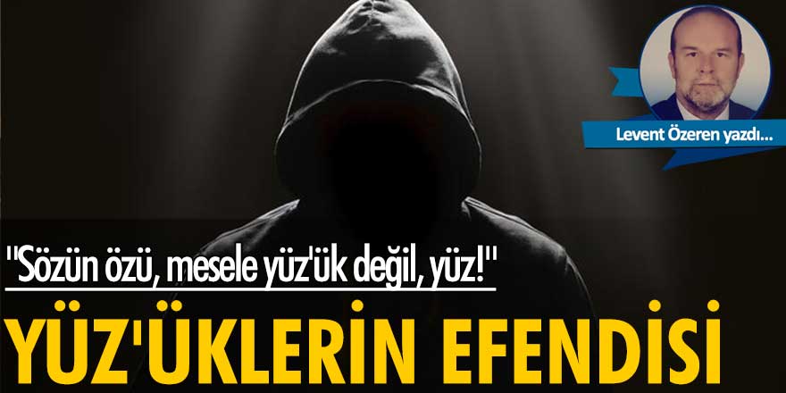 Yüz'üklerin efendisi