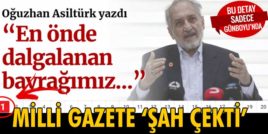 Milli Gazete, Temel Karamollaoğlu’na ‘Şah çekti’