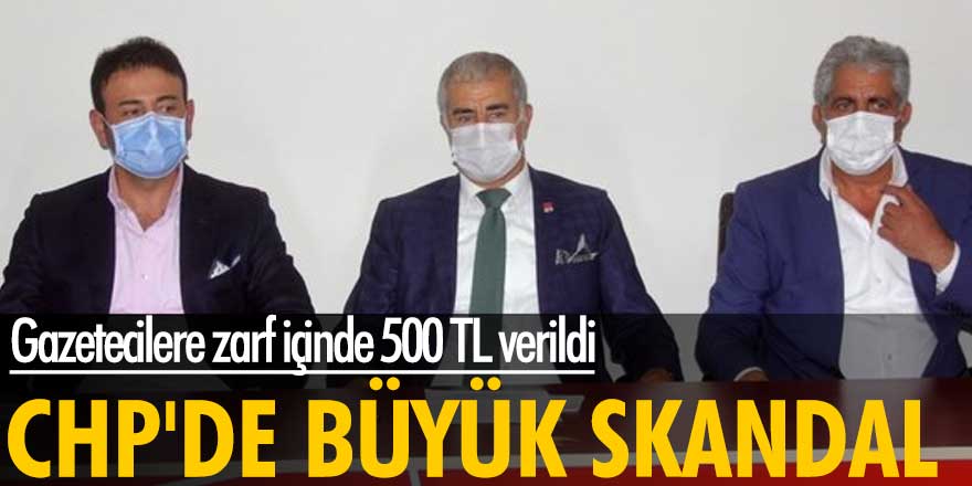 CHP'de büyük skandal! Erzincan'da gazetecilere zarf içinde 500 TL verdi