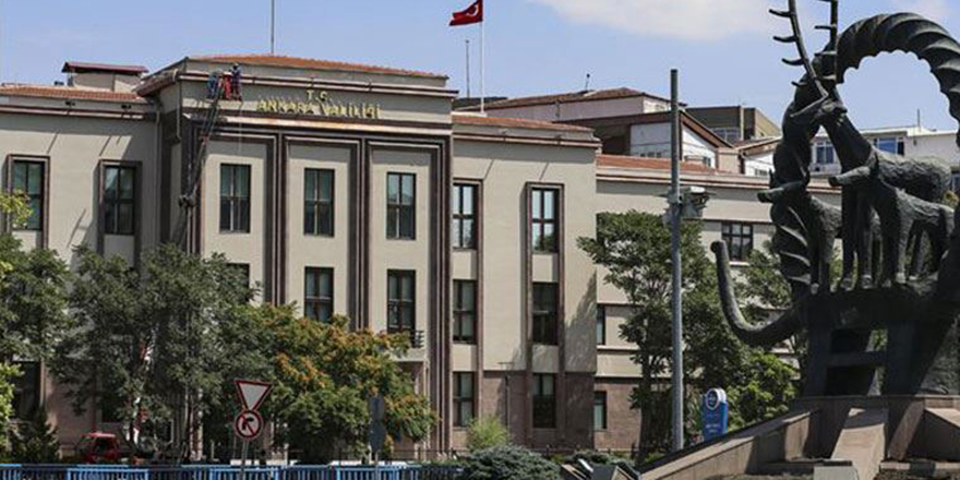 Ankara Valiliği'nden yasak kararı