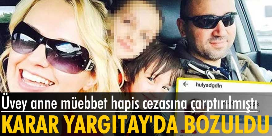 Müebbet hapis cezasına çarptırılan Hülya Dağdelen kararı Yargıtay'da bozuldu