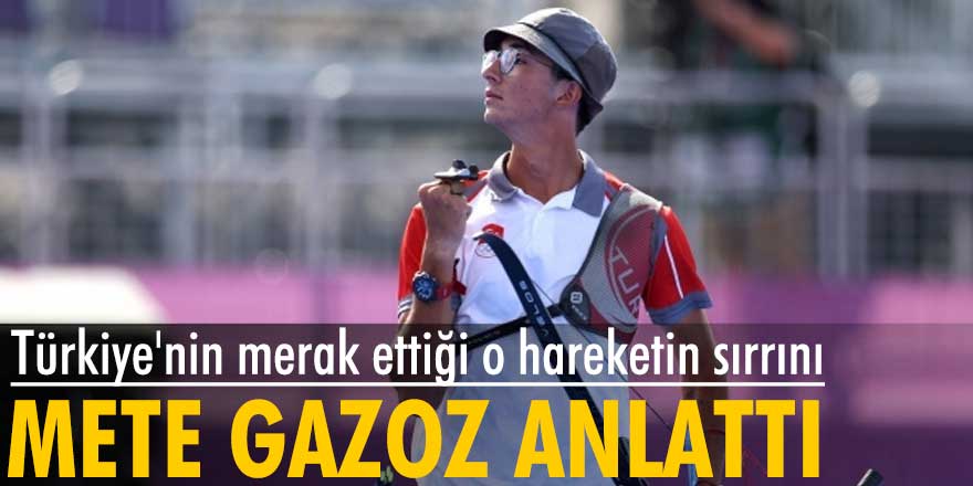 Mete Gazoz o hareketin sırrını anlattı