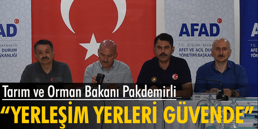 Tarım ve Orman Bakanı Pakdemirli: Şu anda yerleşim yerlerini tehdit eden bir yangın yok