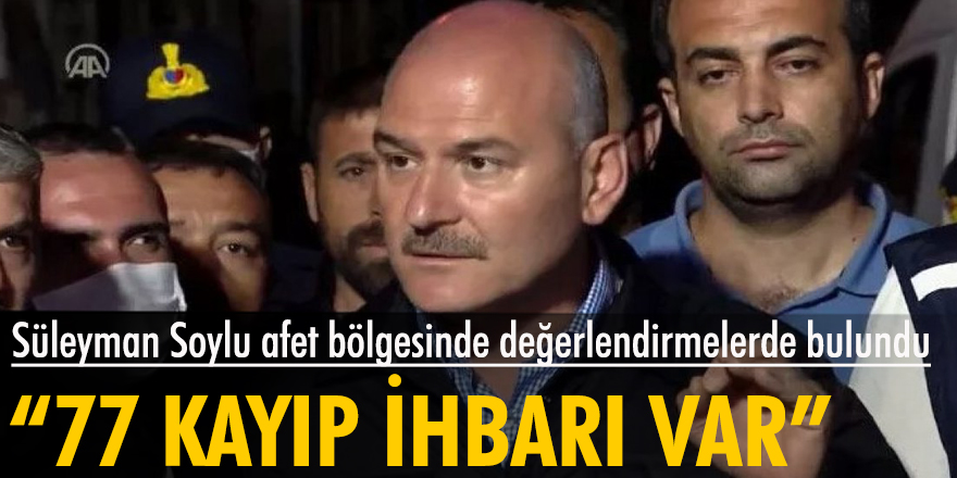 Süleyman Soylu afet bölgesinde değerlendirmelerde bulundu