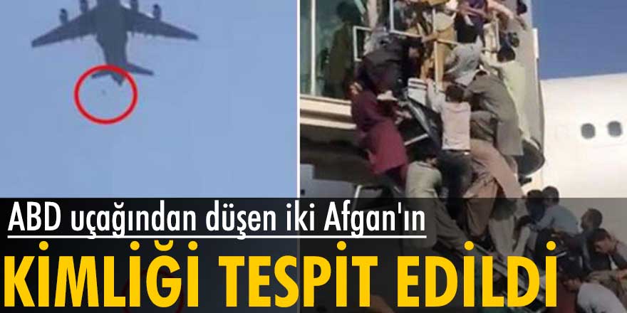 Uçaktan düşen iki Afgan'ın kimliğinin tespit edildiği iddia edildi