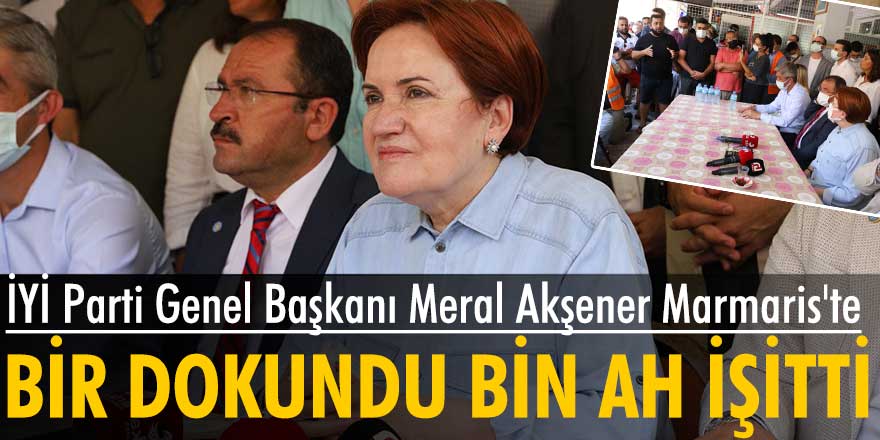 İYİ Parti Genel Başkanı Meral Akşener Marmaris'te