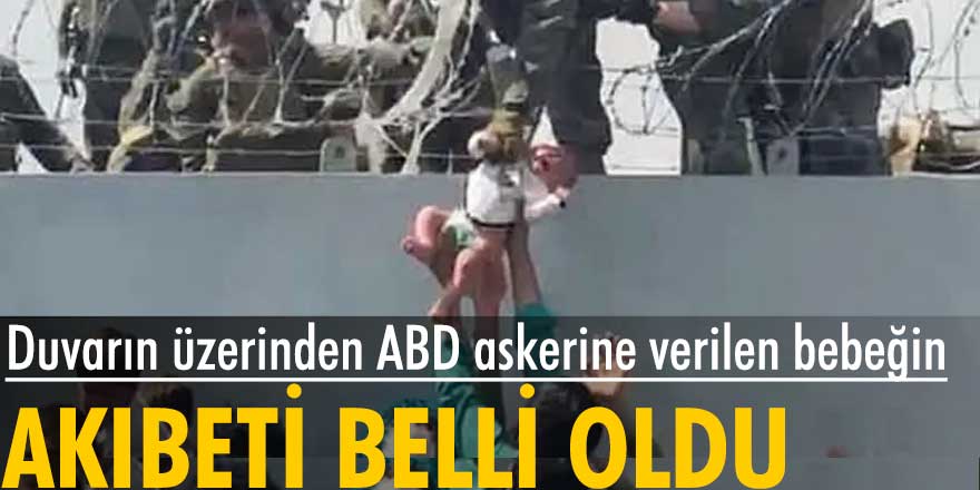 Kabil Havalimanı'nda dünyanın konuştuğu bebeğin akıbeti belli oldu