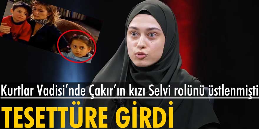 Kurtlar Vadisi ve Muhteşem Yüzyıl gibi yapımlarda rol alan Büşra Ayaydın tesettüre girdi