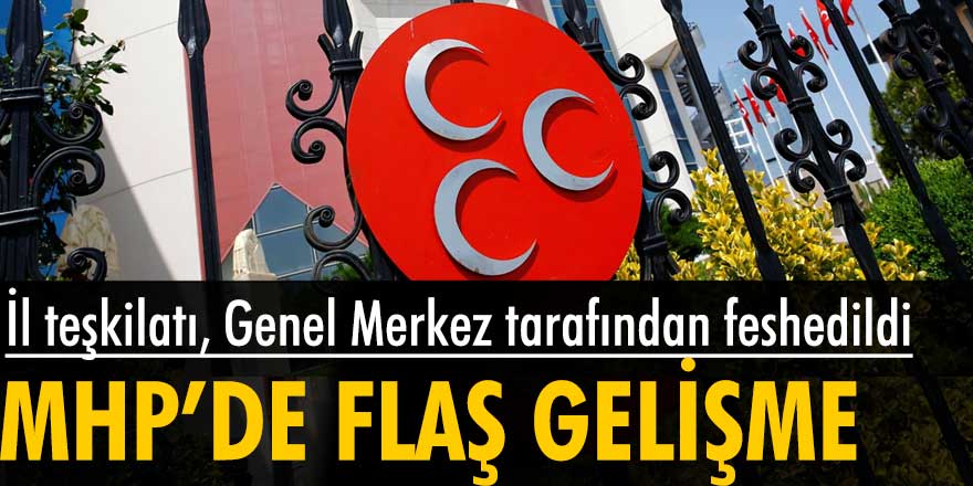 MHP Kayseri İl Teşkilatı feshedildiği iddia edildi