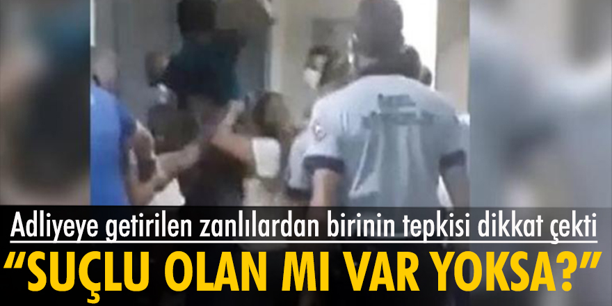 Sağlık çalışanlarını darp ettiği iddia edilen zanlılardan birinin tepkisi: Suçlu olan mı var yoksa?