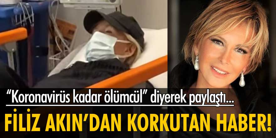 Filiz Akın hastaneye kaldırıldı! Usta oyuncudan korkutan açıklama