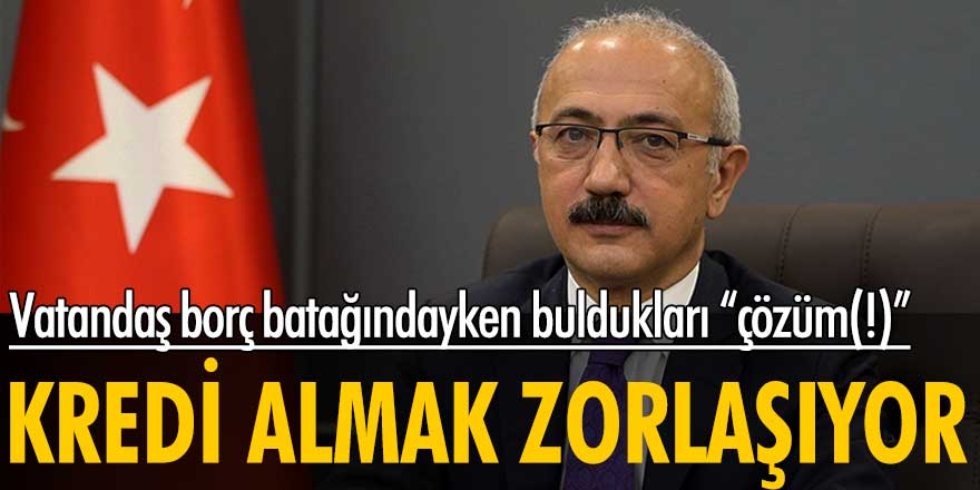 Bakan Elvan: Kredilerin sınırlandırılması için bankalarla görüşüyoruz