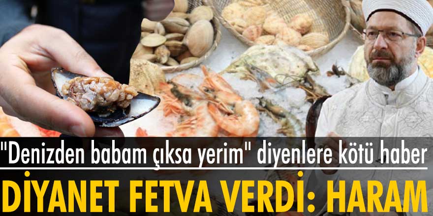 Diyanet fetva verdi: Midye, karides, kalamar, yengeç, ıstakoz haram