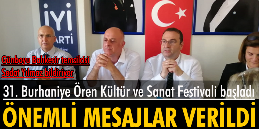 31. Burhaniye Ören Kültür ve Sanat Festivali başladı