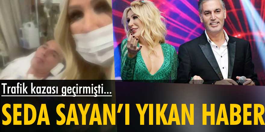 Ünlü şarkıcıyı yıkan haber! Seda Sayan'ın eniştesi hayatını kaybetti