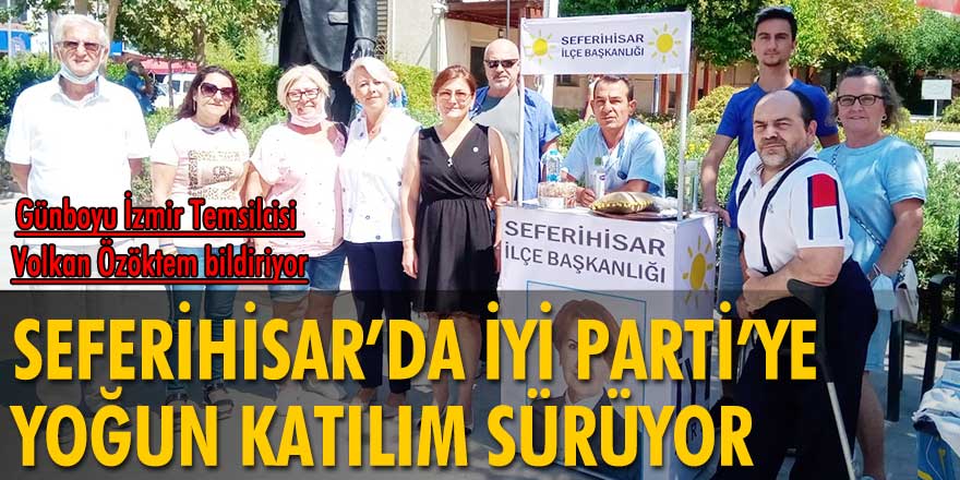 Seferihisar'da İYİ Parti'ye yoğun katılım