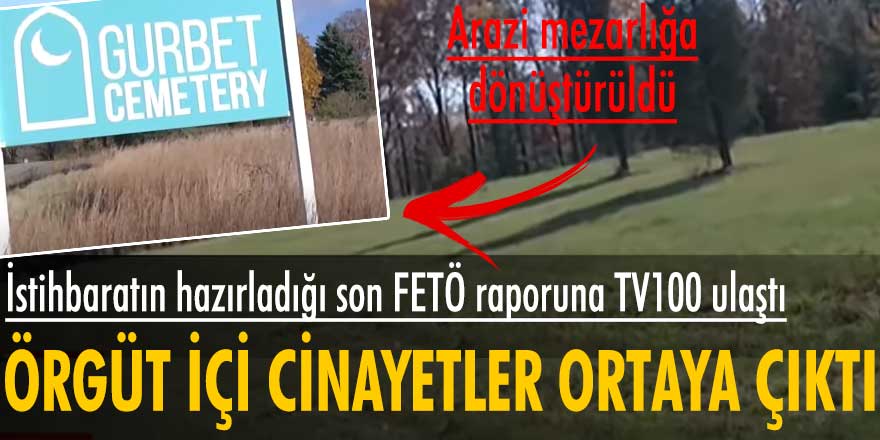 İstihbaratın hazırladığı son FETÖ raporuna TV100 ulaştı