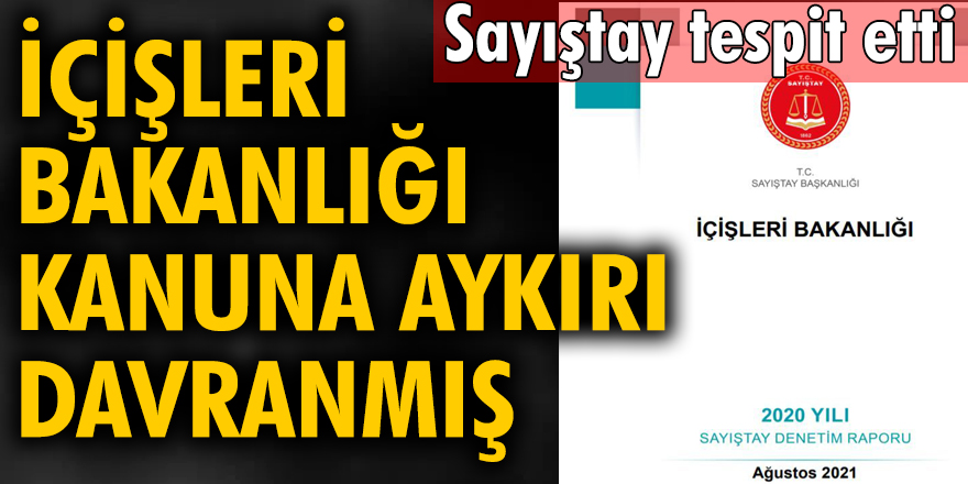Sayıştay'a göre, İçişleri Bakanlığı İhale Kanunu'na aykırı şekilde araç kiralamış