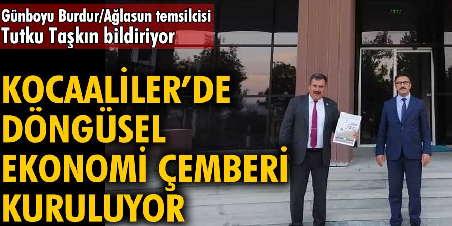 Kocaaliler Belediyesi’nde döngüsel ekonomi çemberi kuruluyor