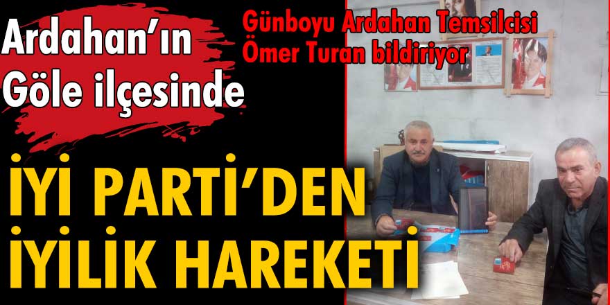 İYİ Parti'den 'İyilik Hareketi'