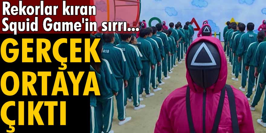 İzlenme rekorları kıran Squid Game'in sırrı... Gerçek ortaya çıktı!