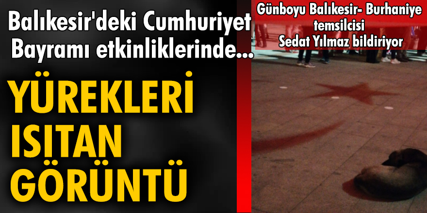 Balıkesir'deki Cumhuriyet Bayramı etkinliklerinde yürekleri ısıtan görüntü