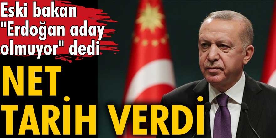 Eski bakan Yaşar Okuyan "Erdoğan aday olmuyor" dedi ve tarih verdi