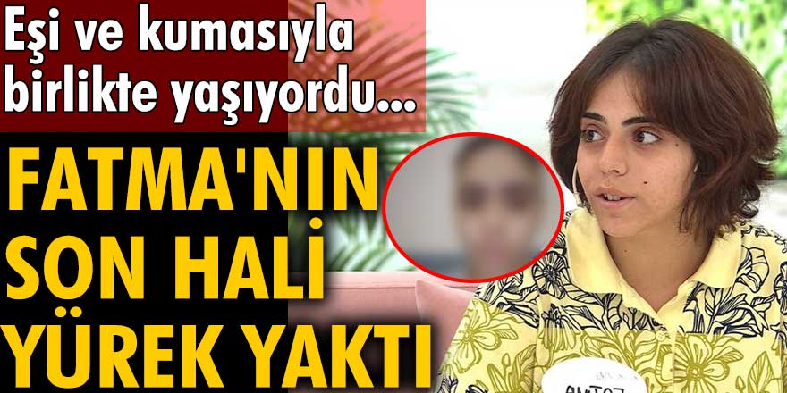 Eşi ve kumasıyla birlikte yaşıyordu... Esra Erol'da Fatma'nın son hali yürek yaktı