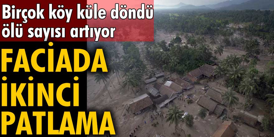 Endonezya'daki yanardağ  faciasında ikinci patlama