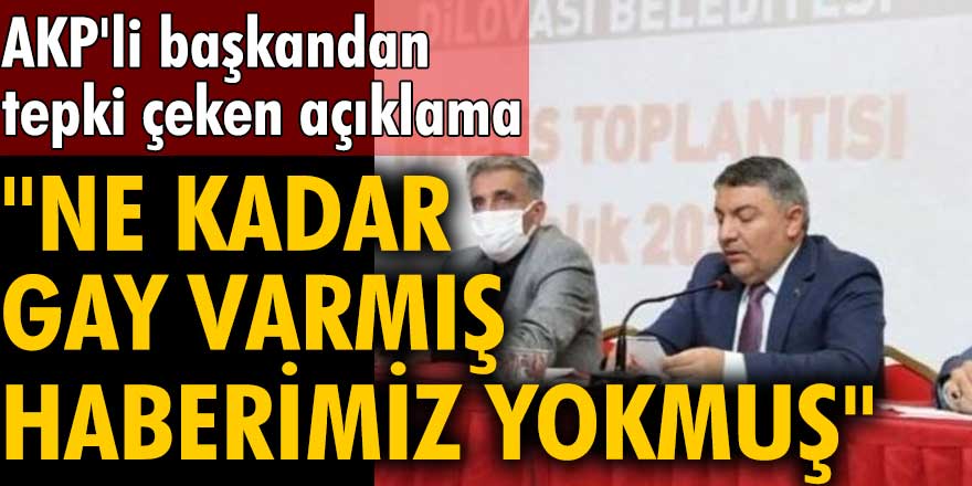 AKP'li Hamza Şayir'den tepki çeken açıklama: Ne kadar gay varmış haberimiz yokmuş