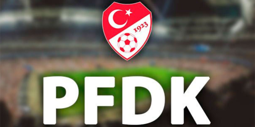 PFDK'dan 3 kulübe para cezası