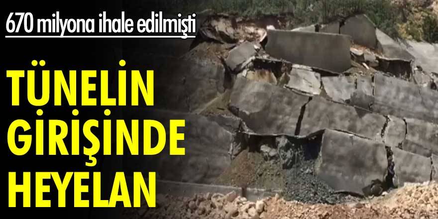 Tünelin girişinde heyelan! 670 milyona ihale edilmişti...