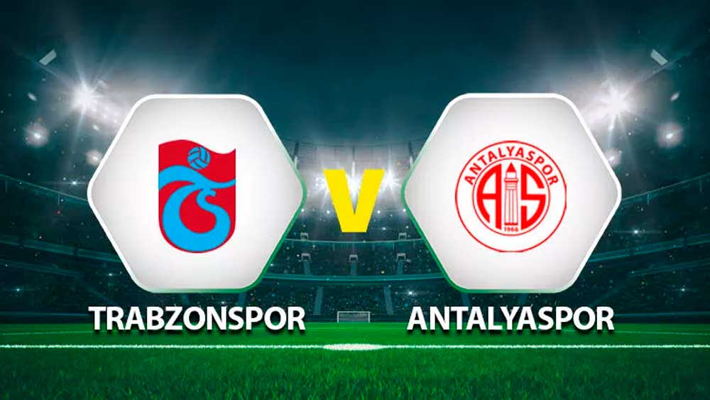 Trabzonspor Antalyaspor maçı ne zaman saat kaçta hangi kanalda?