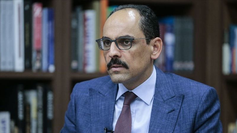 Cumhurbaşkanı Sözcüsü İbrahim Kalın'dan 'yaptırım' açıklaması